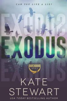 Exodus (The Ravenhood Duet Book 2)