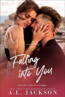 Falling into You: A Falling Stars Stand-Alone Romance Read online