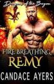 Fire Breathing Remy