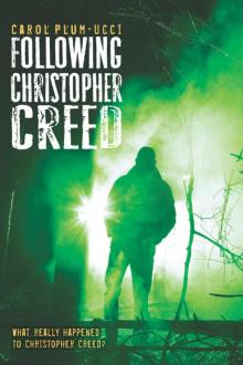 Following Christopher Creed Read online