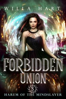 Forbidden Union: A Paranormal Romance (Harem of The Mindslayer Book 3) Read online
