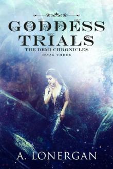 Goddess Trials Read online