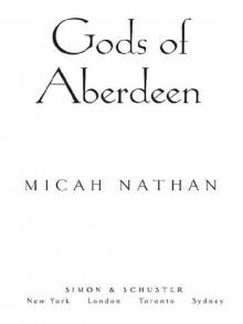 Gods of Aberdeen Read online