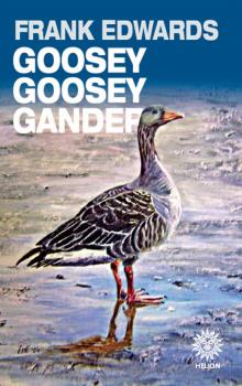 Goosey Goosey Gander Read online