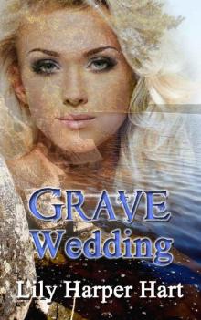 Grave Wedding (A Maddie Graves Mystery Book 15) Read online