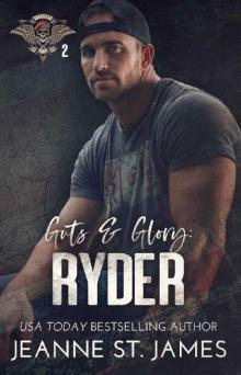 Guts & Glory: Ryder (In the Shadows Security Book 2)
