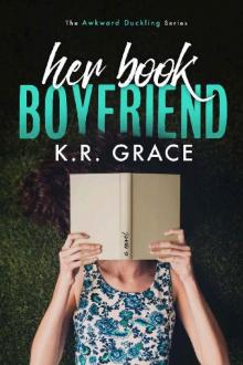 Her Book Boyfriend (The Awkward Duckling Books 1)