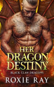 Her Dragon Destiny Read online