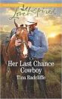 Her Last Chance Cowboy Read online