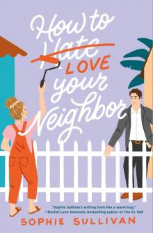 How to Love Your Neighbor Read online