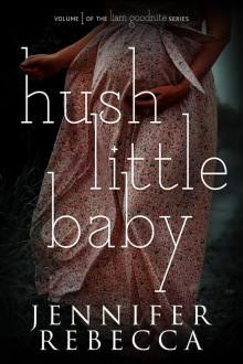 Hush Little Baby Read online