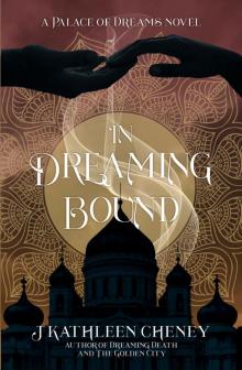In Dreaming Bound Read online