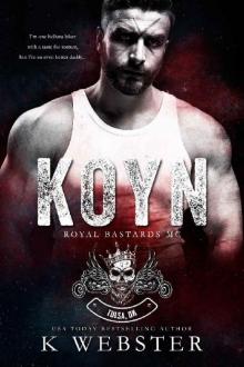 Koyn (Royal Bastards MC) Read online