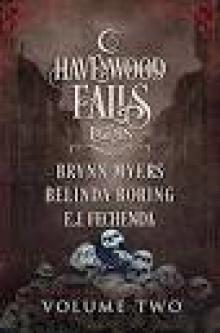 Legends of Havenwood Falls 2 Read online