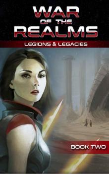 Legions & Legacies Read online