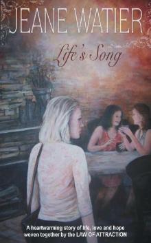 Life's Song (Book 1 Law of Attraction Trilogy) Read online