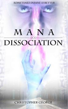 Mana Dissociation Read online
