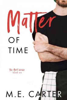 Matter of Time: A Workplace Romance Read online