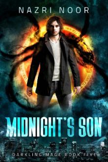 Midnight's Son (Darkling Mage Book 5) Read online