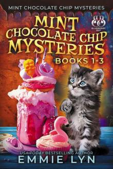 Mint Chocolate Chip Mysteries, Books 1-3 Read online