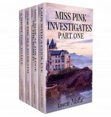 Miss Pink Investigates Part One Read online