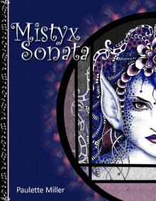 Mistyx Sonata (Mistyx Series Book 1) Read online