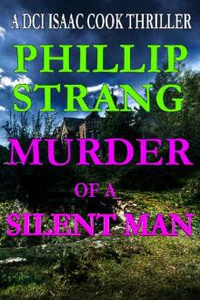 Murder of a Silent Man Read online