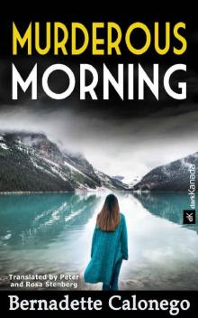MURDEROUS MORNING: A heart-stopping crime novel with a stunning end. Read online