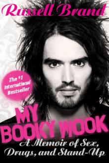 My Booky Wook: A Memoir of Sex, Drugs, and Stand-Up Read online