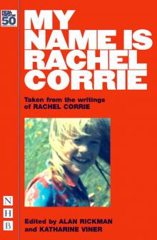 My Name is Rachel Corrie Read online