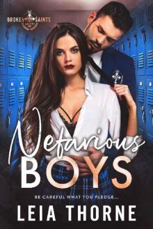 Nefarious Boys: A Dark High School Romance (Broken Saints Society 3) Read online