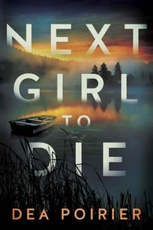 Next Girl to Die Read online