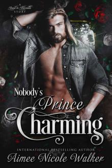 Nobody's Prince Charming (Road to Blissville, #3) Read online