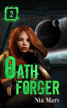 Oath Forger (Book 2) Read online