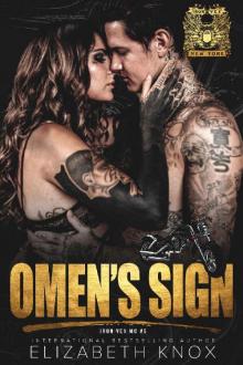 Omen's Sign (Iron Vex MC Book 5)