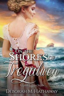 On The Shores 0f Tregalwen (A Cornish Romance Book 0.5) Read online