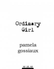 Ordinary Girl Read online