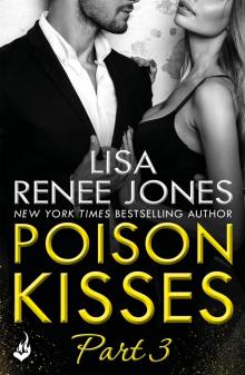 Poison Kisses: Part 3 Read online