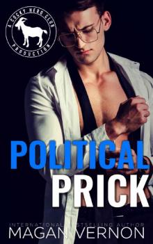Political Prick: A Hero Club Novel Read online