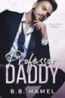 Professor Daddy: A Dark Daddy Romance (Dark Daddies Book 5) Read online