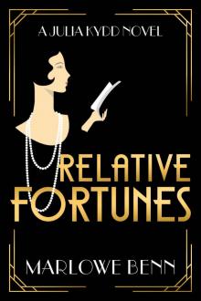 Relative Fortunes (A Julia Kydd Novel) Read online