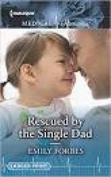 Rescued by the Single Dad Read online