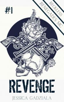 Revenge - Reckless Renegades 1 Read online