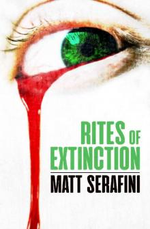 Rites of Extinction Read online