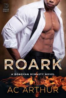Roark: The Donovan Dynasty Book #2 Read online