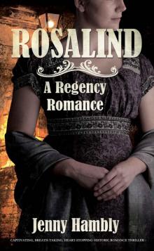 ROSALIND: A Regency Romance (Bachelor Brides, Book 1) Read online
