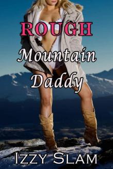 Rough Mountain Daddy Read online