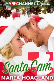 Santa Cam (MyHeartChannel Romance) Read online