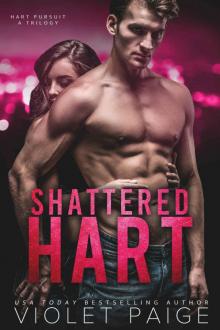 Shattered Hart: Hart Pursuit Trilogy Book 2 Read online
