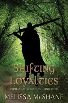 Shifting Loyalties Read online
